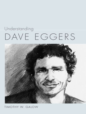 cover image of Understanding Dave Eggers